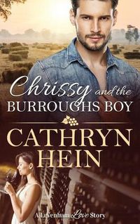 Cover image for Chrissy and the Burroughs Boy