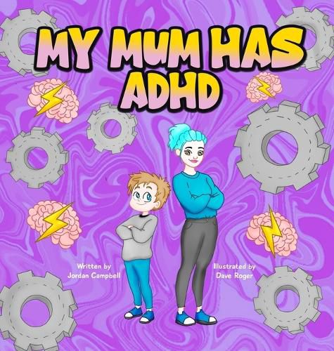Cover image for My Mum Has ADHD
