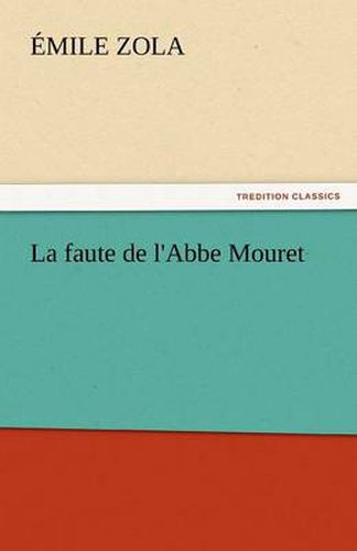 Cover image for La Faute de L'Abbe Mouret