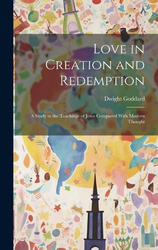 Cover image for Love in Creation and Redemption