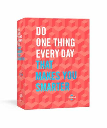 Cover image for Do One Thing Every Day That Makes You Smarter