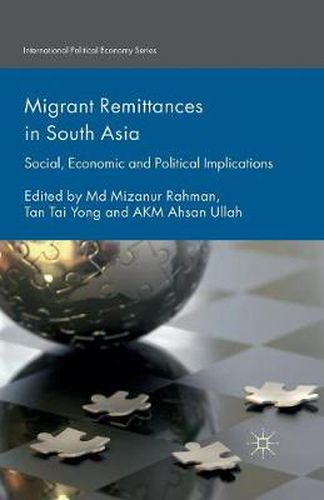 Cover image for Migrant Remittances in South Asia: Social, Economic and Political Implications