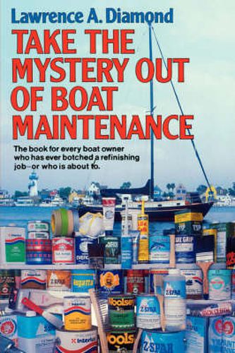 Cover image for Take the Mystery Out of Boat Maintenance