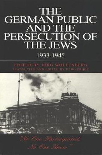 Cover image for The German Public and the Persecution of the Jews, 1933-1945