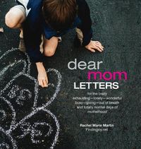 Cover image for Dear Mom Letters: A