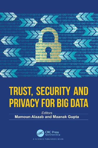 Cover image for Trust, Security and Privacy for Big Data