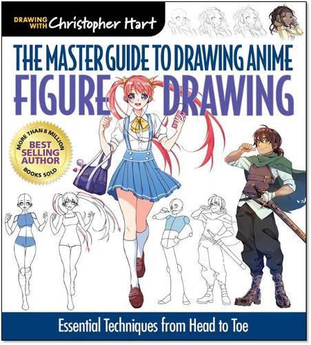 The Master Guide to Drawing Anime: Expressions & Poses: Figure Drawing Essentials for the Aspiring Artist