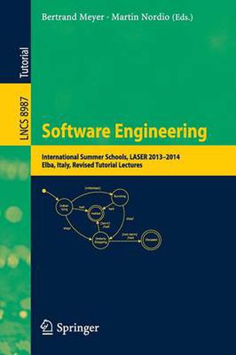 Software Engineering: International Summer Schools, LASER 2013-2014, Elba, Italy, Revised Tutorial Lectures