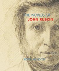 Cover image for The Worlds of John Ruskin