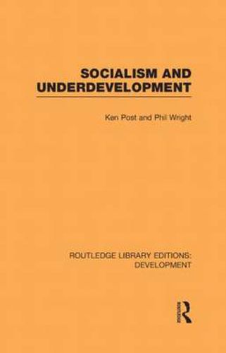 Cover image for Socialism and Underdevelopment