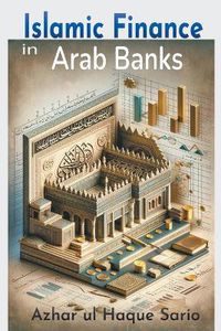 Cover image for Islamic Finance in Arab Banks