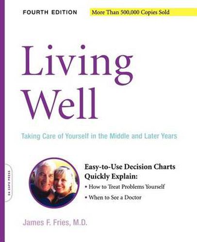 Cover image for Living Well: Taking Care of Yourself in the Middle and Later Years