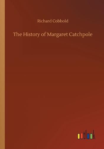 The History of Margaret Catchpole