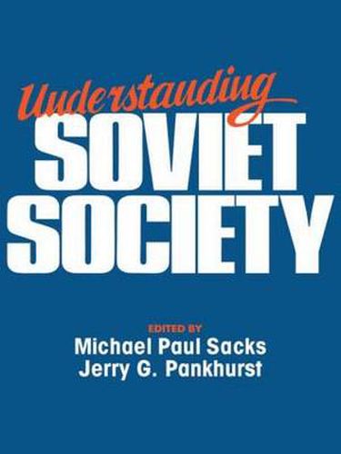 Cover image for Understanding Soviet Society