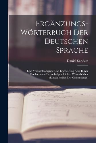 Cover image for Ergaenzungs-woerterbuch Der Deutschen Sprache