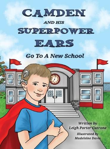 Cover image for Camden and His Superpower Ears