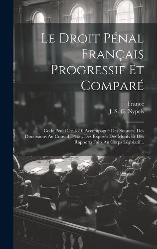 Cover image for Le Droit Penal Francais Progressif Et Compare