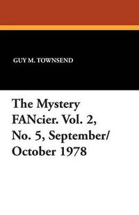 Cover image for The Mystery Fancier. Vol. 2, No. 5, September/October 1978