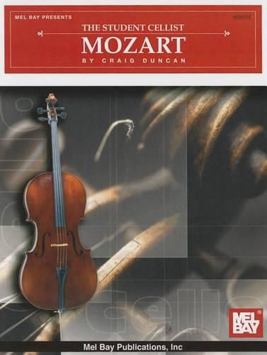 Cover image for The Student Cellist: Mozart