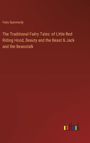 The Traditional Faery Tales