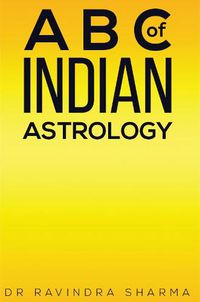 Cover image for A B C of Indian Astrology