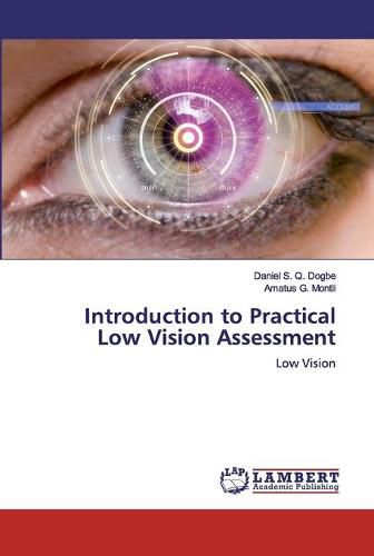 Introduction to Practical Low Vision Assessment