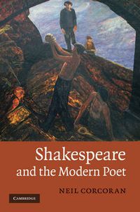 Cover image for Shakespeare and the Modern Poet