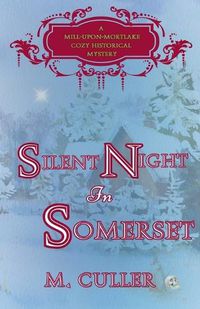 Cover image for Silent Night in Somerset