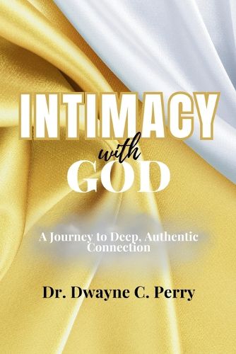 Cover image for Intimacy With God
