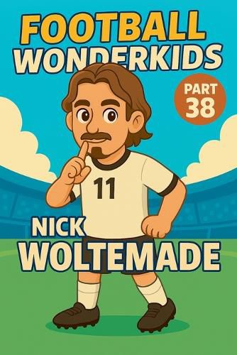Cover image for Football Wonderkids