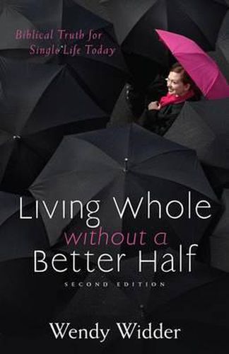 Cover image for Living Whole without a Better Half