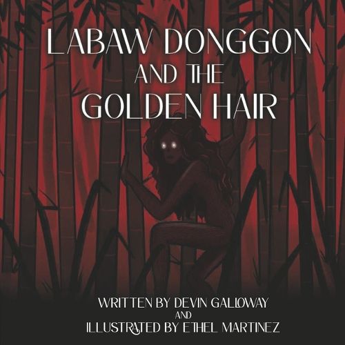 Cover image for Labaw Donggon and The Golden Hair