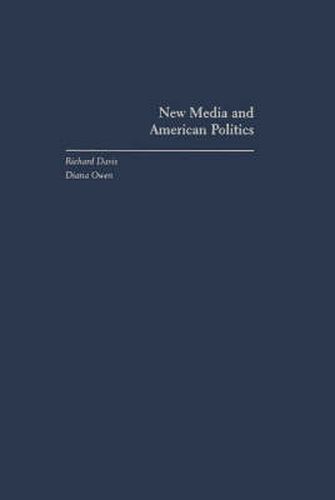 Cover image for New Media and American Politics