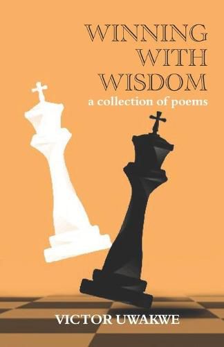 Cover image for Winning With Wisdom: A Collection of Poems