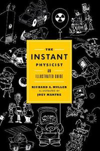 Cover image for The Instant Physicist: An Illustrated Guide