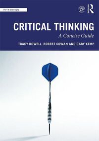 Cover image for Critical Thinking: A concise guide
