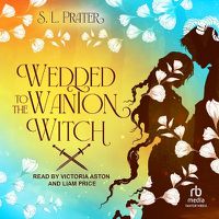 Cover image for Wedded to the Wanton Witch