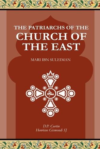 Cover image for The Patriarchs of the Church of the East