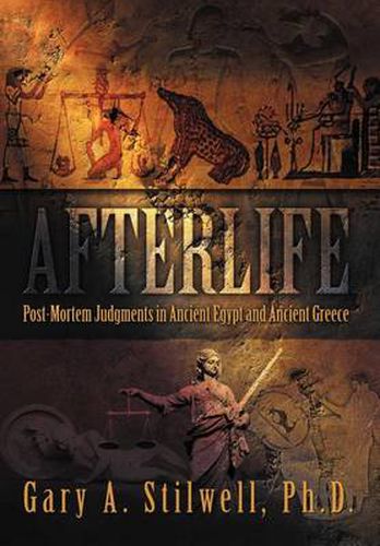 Cover image for Afterlife: Post-Mortem Judgments in Ancient Egypt and Ancient Greece