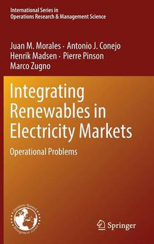 Cover image for Integrating Renewables in Electricity Markets: Operational Problems