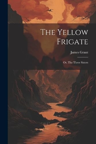 Cover image for The Yellow Frigate