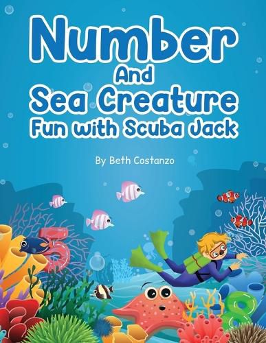 Cover image for Find the Numbers and Sea Creatures with Scuba Jack