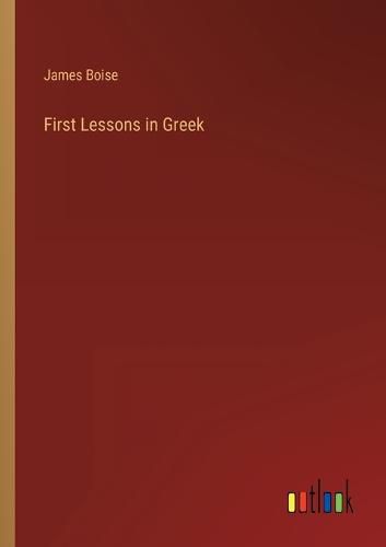 Cover image for First Lessons in Greek