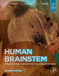 Cover image for Human Brainstem: Cytoarchitecture, Chemoarchitecture, Myeloarchitecture
