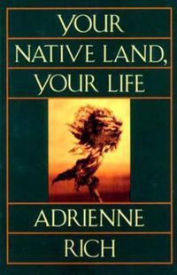 Cover image for Your Native Land, Your Life: Poems