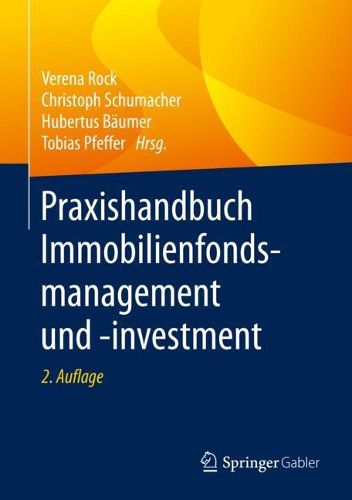 Cover image for Praxishandbuch Immobilienfondsmanagement und -investment