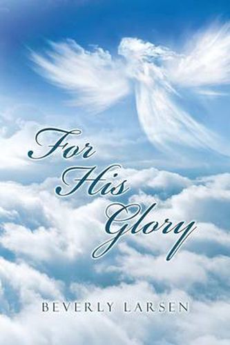 Cover image for For His Glory