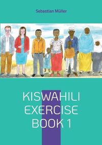 Cover image for Kiswahili exercise book 1