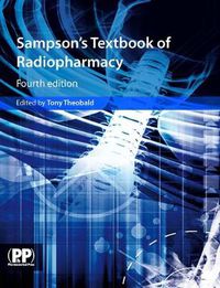 Cover image for Sampson's Textbook of Radiopharmacy