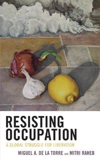 Cover image for Resisting Occupation: A Global Struggle for Liberation